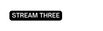 stream three